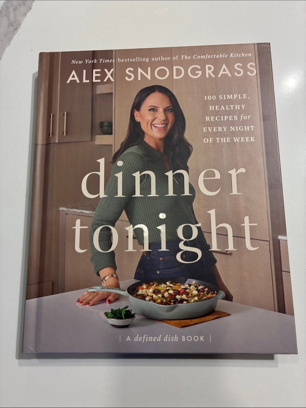 NEW Alex Snodgrass - Dinner Tonight Cookbook
